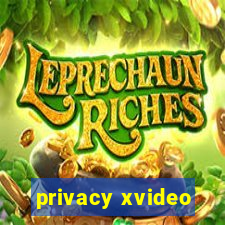 privacy xvideo